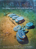 LOST AT SEA. THE STRANGE ROUTE OF THE LENA SHOAL JUNK.
