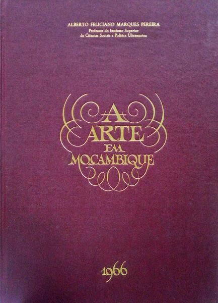 A ARTE EM MOÃ‡AMBIQUE - ART IN MOZAMBIQUE.