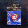 MACAU UMA DESOCULTAÃ‡ÃƒO.