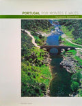 PORTUGAL POR MONTES E VALES - PAISAGENS ESQUECIDAS.