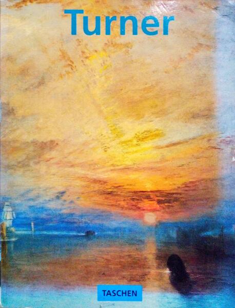 J.M.W. TURNER 1775-1851.