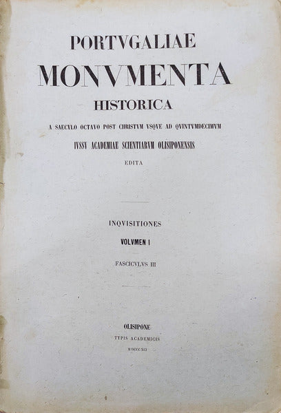 PORTVGALIAE MONVMENTA HISTORICA. INQVISITIONES. [4 VOLUMES]