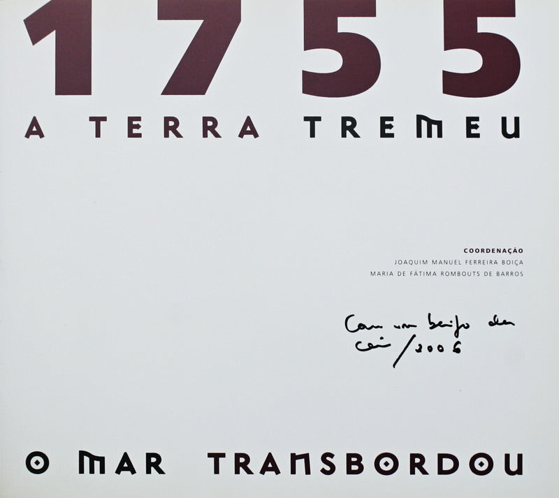 1755 - A TERRA TREMEU, O MAR TRANSBORDOU.