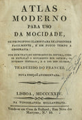 ATLAS MODERNO PARA USO DA MOCIDADE, [4.Âª EDIÃ‡ÃƒO]