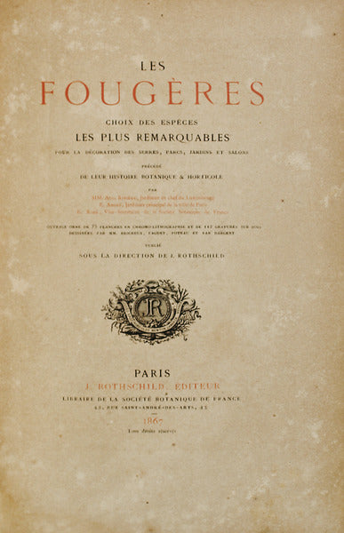 LES FOUGÃˆRES, CHOIX DES ESPÃˆCES LES PLUS REMARQUABLES.