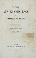 VOYAGE AUX GRANDS LACS DE L'AFRIQUE ORIENTALE.