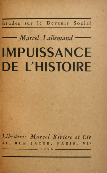 IMPUISSANCE DE L'HISTORIE.