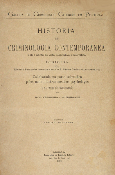 HISTORIA DA CRIMINOLOGIA CONTEMPORANEA. [VOLUMES I, II E IV]