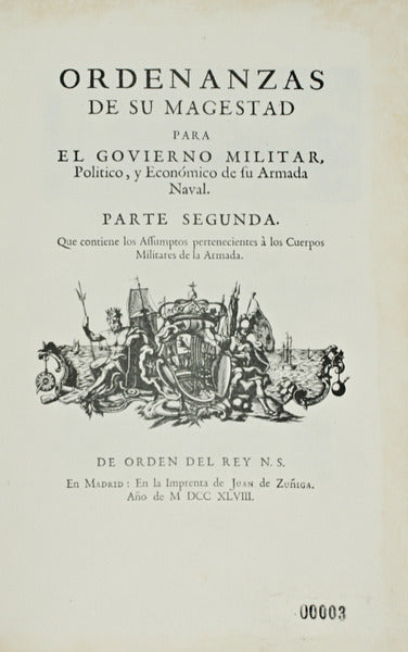 ORDENANZAS DE SU MAGESTAD PARA EL GOVIERNO MILITAR, POLITICO, Y ECONÃ“MICO DE SU ARMADA NAVAL. [FAC-SIMILE]