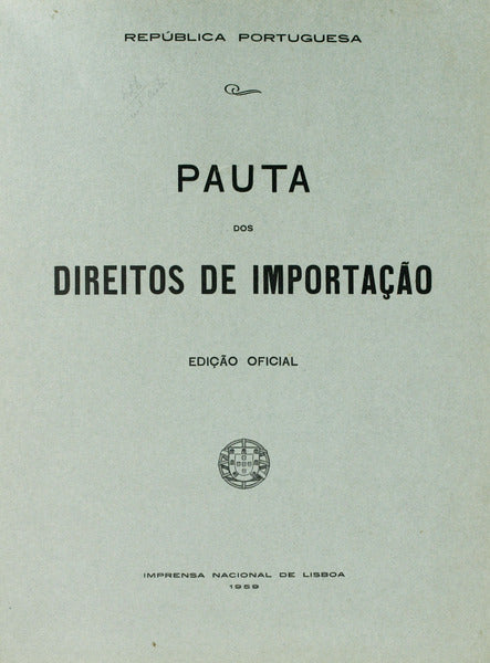 PAUTA DOS DIREITOS DE IMPORTAÃ‡ÃƒO. [2 VOLUMES]