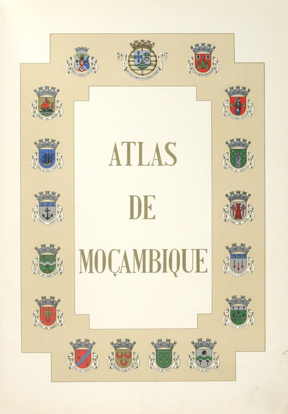 ATLAS DE MOÃ‡AMBIQUE. [2.Âª EDIÃ‡ÃƒO - LOMBADA VERDE]