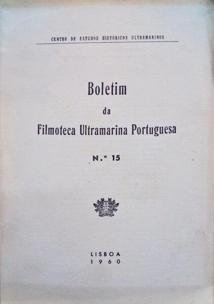 BOLETIM DA FILMOTECA ULTRAMARINA PORTUGUESA NÂº 15.