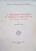 A COMUNIDADE PORTUGUESA NA REPÃšBLICA DA ÃFRICA DO SUL.
