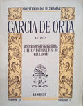 GARCIA DE ORTA, REVISTA DA JUNTA DE INVESTIGAÃ‡Ã•ES DO ULTRAMAR, VOL. 02, N.Âº 01 - 1954.