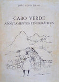 CABO VERDE APONTAMENTOS ETNOGRÃFICOS.