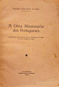 A OBRA MISSIONÃRIA DOS PORTUGUESES.
