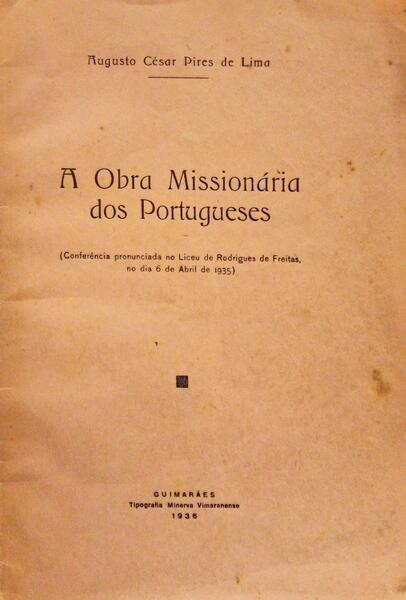 A OBRA MISSIONÃRIA DOS PORTUGUESES.