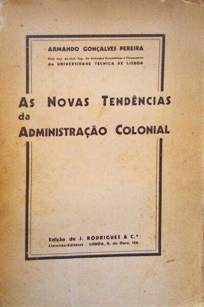 AS NOVAS TENDÃŠNCIAS DA ADMINISTRAÃ‡ÃƒO COLONIAL.