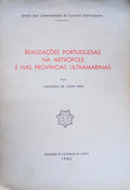 REALIZAÃ‡Ã•ES PORTUGUESAS NA METRÃ“POLE E NAS PROVÃNCIAS ULTRAMARINAS.
