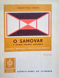 O SAMOVAR E OUTRAS PÃGINAS AFRICANAS.