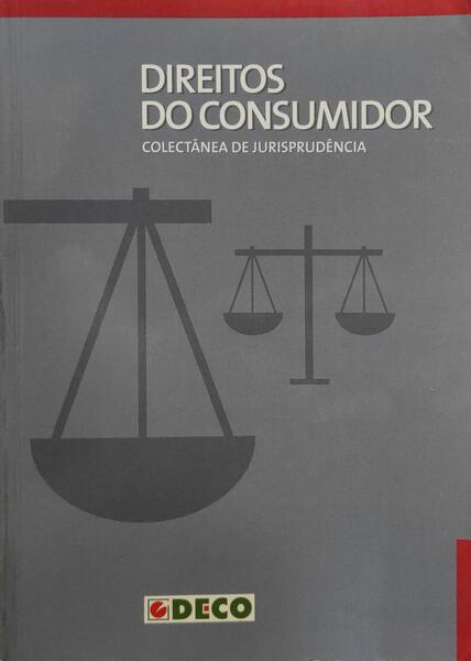 DIREITOS DO CONSUMIDOR, COLECTÃ‚NEA DE JURISPRUDÃŠNCIA.