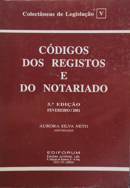 CÃ“DIGO DOS REGISTOS E DO NOTARIADO.