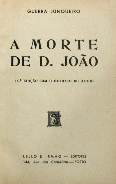 A MORTE DE D. JOÃƒO. [14Âª EDIÃ‡ÃƒO]