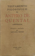 TESTAMENTO FILOSÃ“FICO DE ANTERO DE QUENTAL. [DED. /AUTOR]