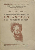 A EXPRESSÃƒO DA LIBERDADE EM ANTERO E OS VENCIDOS DA VIDA.