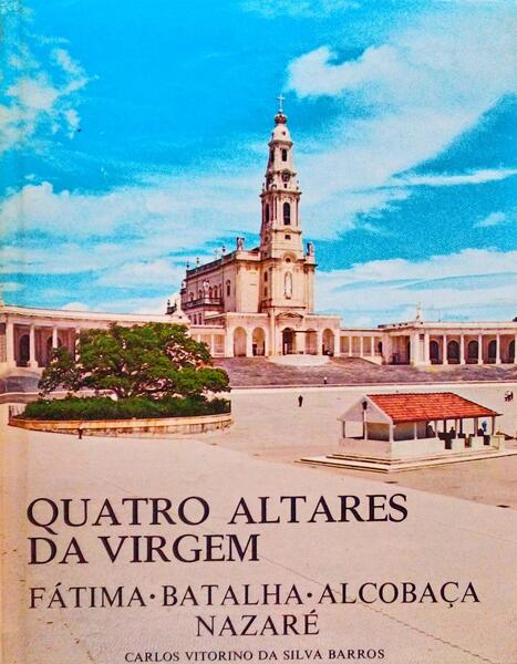 QUATRO ALTARES DA VIRGEM.