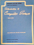 THEORY AND PROBLEMS OF INTRODUCTION TO COMPUTER SCIENCE.