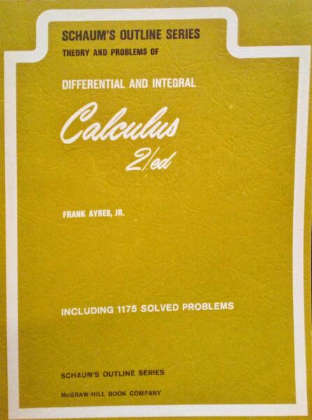 THEORY AND PROBLEMS OF DIFFERENTIAL AND INTEGRAL CALCULUS.