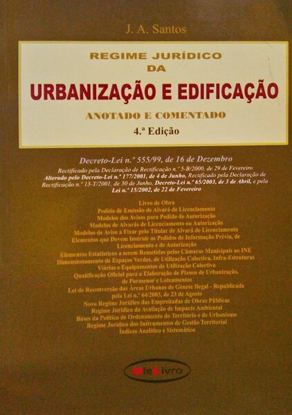 REGIME JURÃDICO DA URBANIZAÃ‡ÃƒO E DA EDIFICAÃ‡ÃƒO.