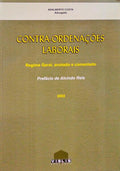 CONTRA-ORDENAÃ‡Ã•ES LABORAIS REGIME GERAL.