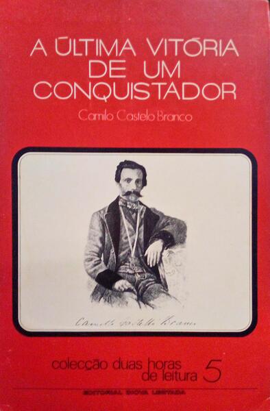 A ÃšLTIMA VITÃ“RIA DE UM CONQUISTADOR E OUTROS TEXTOS.