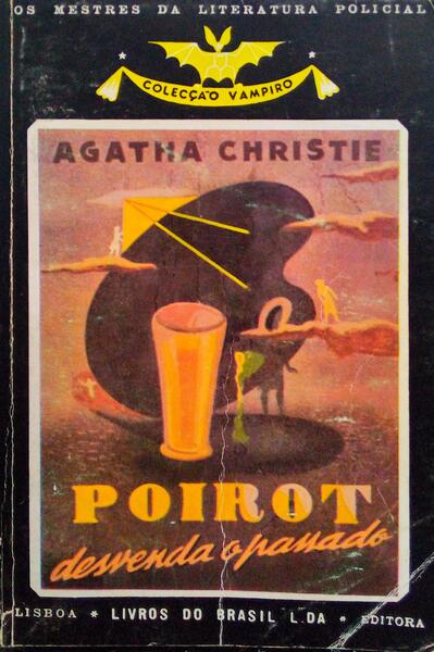 POIROT, DESVENDA O PASSADO. [2 OBRAS]
