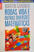 RODAS, VIDA E OUTRAS DIVERSÃ•ES MATEMÃTICAS.