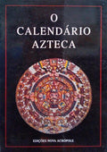 CALENDÃRIO (O) AZTECA.