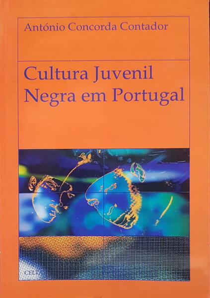 CULTURA JUVENIL NEGRA EM PORTUGAL.