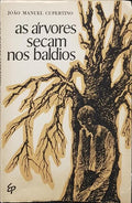 AS ÃRVORES SECAM NOS BALDIOS.