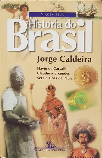VIAGEM PELA HISTÃ“RIA DO BRASIL.