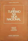 O TURISMO NA VIDA NACIONAL.