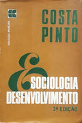 SOCIOLOGIA E DESENVOLVIMENTO.