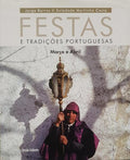 FESTAS E TRADIÃ‡Ã•ES PORTUGUESAS MARÃ‡O/ABRIL.
