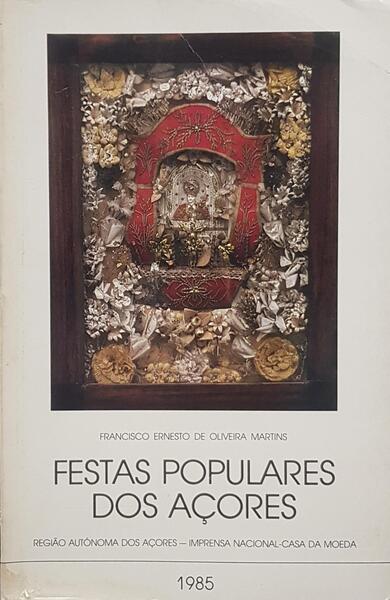 FESTAS POPULARES DOS AÃ‡ORES.