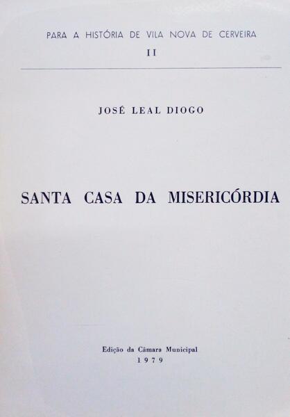 SANTA CASA DA MISERICÃ“RDIA.