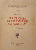 LES ORIGINES DE L'IMPRIMERIE AU PORTUGAL.