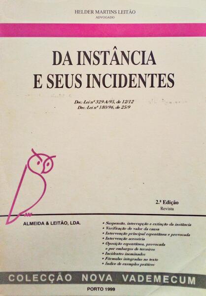 DA INSTÃ‚NCIA E SEUS INCIDENTES.