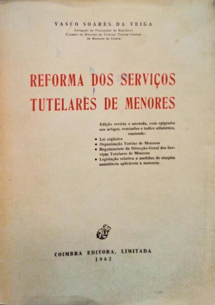 REFORMA DOS SEVIÃ‡OS TUTELARES DE MENORES.