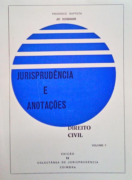 JURISPRUDÃŠNCIA E ANOTAÃ‡Ã•ES, DIREITO CIVIL. [3 VOLUMES]